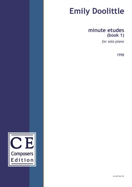 Minute Etudes (Book 1) : For Solo Piano.