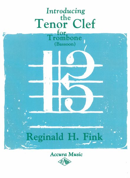 Introducing The Tenor Clef : For Trombone Or Bassoon.