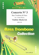 Concerto No. 3 : For Bass Trombone and Piano.
