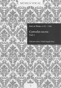 Cantadas Sacras, Vol. 1 / edited by Raúl Angulo Díaz.