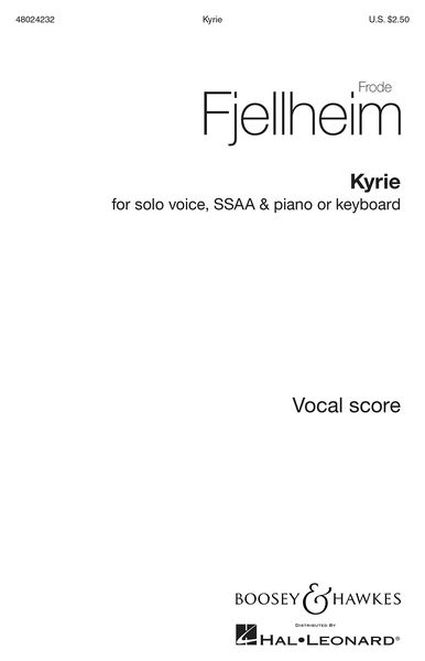 Kyrie : For Solo Voice, SSAA and Piano Or Keyboard.
