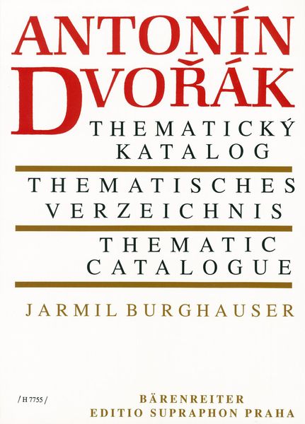 Antonin Dvorak : Thematicky Katalog = Thematic Catalog.