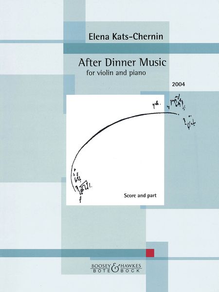 After Dinner Music : For Violin and Piano.