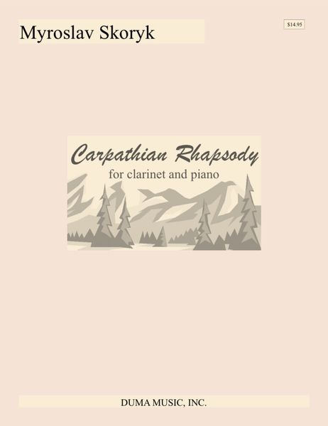 Carpathian Rhapsody : For Clarinet and Piano.