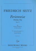Ferienreise, = Holiday Trip, Op. 16 : For Violin and Piano / edited by Tomislav Butorac.