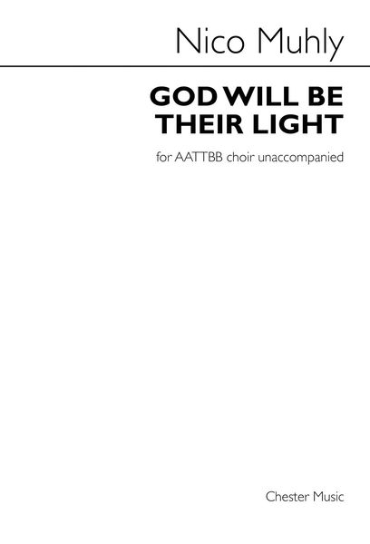 God Will Be Their Light : For AATTBB Choir Unaccompanied.