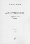 Torquato Tasso, Op. 14 : Symphonisches Ouverture.