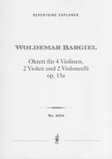 Oktett, Op. 15a : Für 4 Violinen, 2 Violen und 2 Violoncelli.