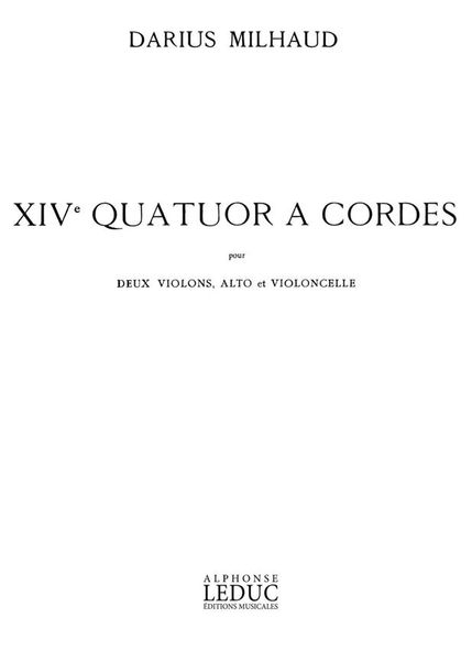 String Quartet No. 14 = Quatuor A Cordes N. 14.