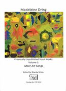 Previously Unpublished Vocal Works, Vol. 3 : More Art Songs / edited by Wanda Brister.