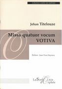 Missa Quatuor Vocum Votiva / edited by Jean-Yves Haymoz.