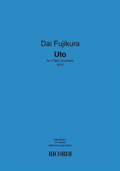 Uto : For 4 Taiko Drummers (2014).