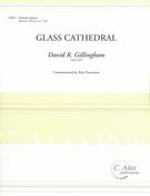 Glass Cathedral : For Marimba Quartet.