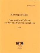 Sarabande and Scherzo : For Alto and Baritone Saxophone.