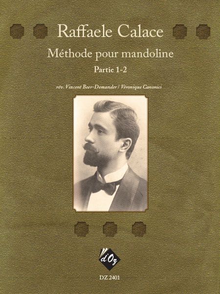 Méthode Pour Mandoline, Partie 1-2 / edited by Vincent Beer-Demander and Véronique Canonici.