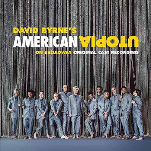 American Utopia On Broadway [Original Cast Recording].