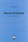 Iberian Preludes : For Two Pianos and Orchestra Or Two Pianos.