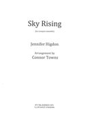Sky Rising : For Trumpet Ensemble / arranged by Connor Towns.