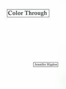 Color Through : For Violin, Cello and Piano.