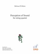 Perception of Sound : For String Quartet.