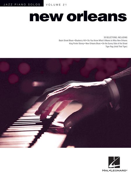 New Orleans Jazz : For Piano Solo / arranged by Brent Edstrom.