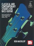 Classical and Contemporary Studies For Bass Guitar.