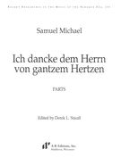 Ich Dancke Dem Herrn von Gantzem Hertzen / edited by Derek L. Stauff.
