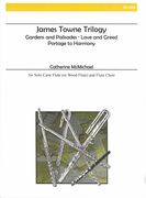 James Towne Trilogy : For Solo Cane Flute (Or Wood Flute) and Flute Choir.