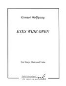 Eyes Wide Open : For Harp, Flute and Viola (2016).