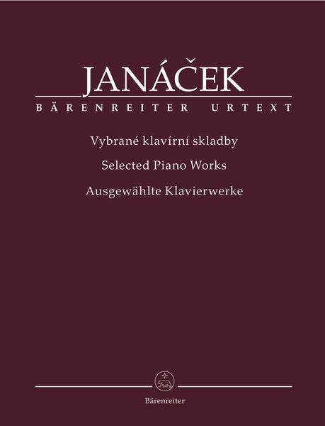 Selected Piano Works / edited by Ondrej Pivoda.