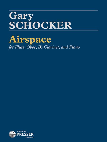 Airspace : For Flute, Oboe, B Flat Clarinet and Piano (2016).