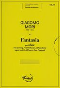Fantasia : Per Oboe Accomp. Di Orchestra O Pianoforte Sopra Motivi Dell'opera Don Pasquale.