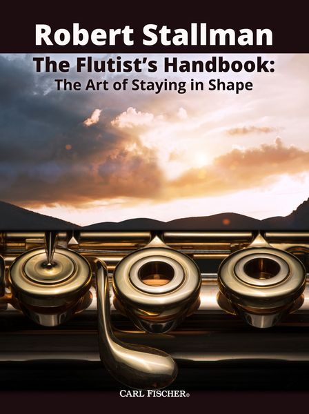 Flutist's Handbook : The Art of Staying In Shape.