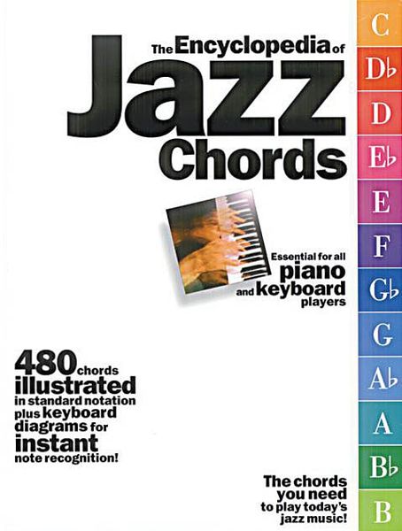 Encyclopedia Of Jazz Chords / edited by Jack Long.