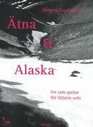 Ätna & Alaska : Für Gitarre Solo.