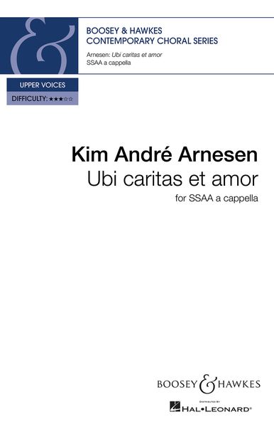 Ubi Caritas Et Amor : For SSAA A Cappella.