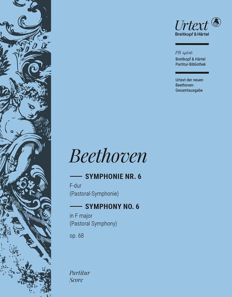 Symphonie Nr. 6 F-Dur, Op. 68 (Pastoral-Symphonie) / edited by Jens Dufner.