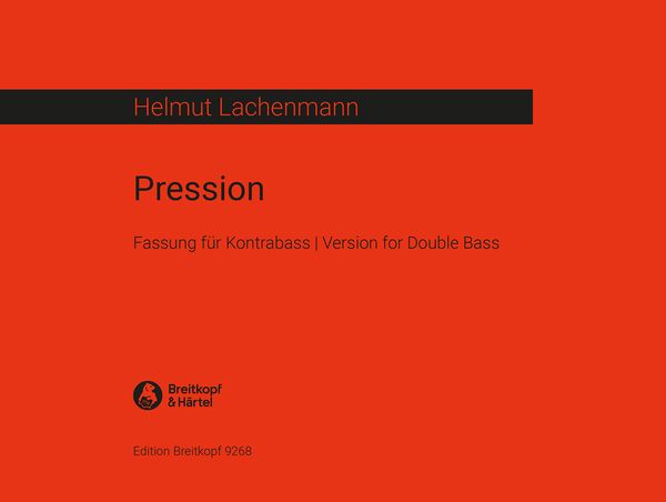 Pression : Fassung Für Kontrabass / arranged by Caleb Salgado.
