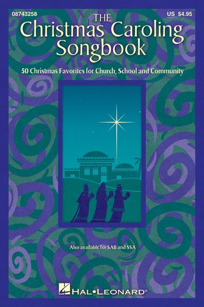 Christmas Caroling Songbook : 50 Christmas Favorites For Church, School and Community / arr. Day.