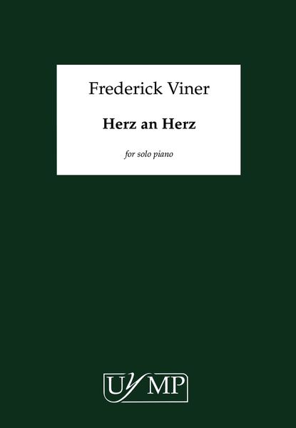 Herz An Herz : For Solo Piano (2016).