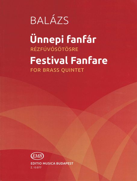 Festival Fanfare : For Brass Quintet.