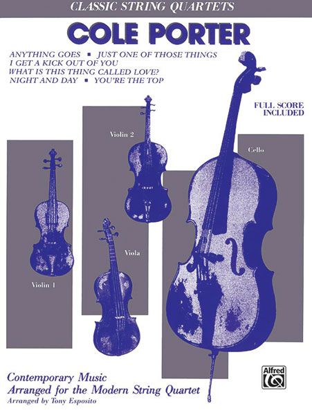 Cole Porter : For String Quartet / arr. by Tony Esposito.