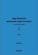 Weariness Heals Wounds I : Für Viola (2014).