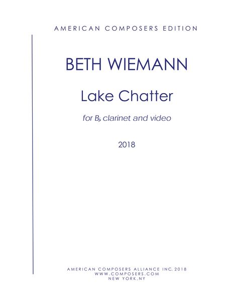 Lake Chatter : For B Flat Clarinet and Video (2018).