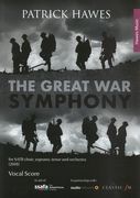 Great War Symphony : For SATB Choir, Soprano, Tenor and Orchestra (2018).