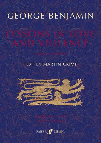 Lessons In Love and Violence : Opera In Two Parts (2015-17).