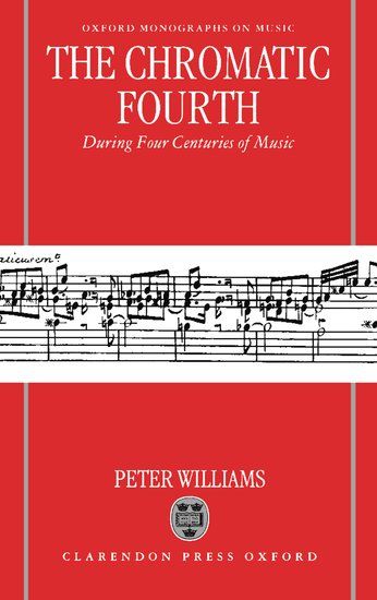 Chromatic Fourth : During Four Centuries of Music.