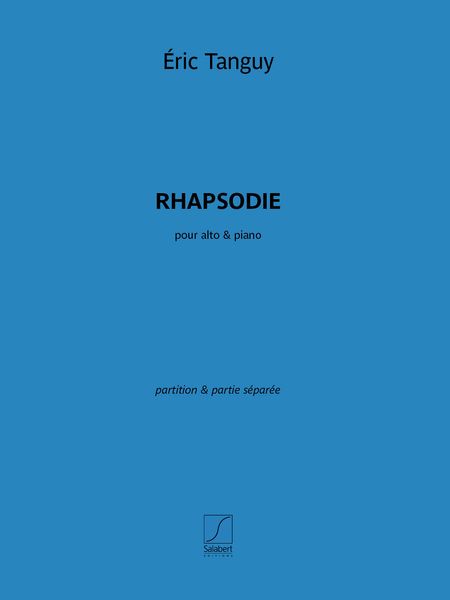 Rhapsodie : Pour Alto et Piano.
