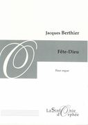 Fête-Dieu : Pour Orgue.