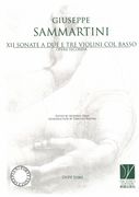 XII Sonate A Due E Tre Violini Col Basso, Opera Secunda / edited by Antonio Frigé.